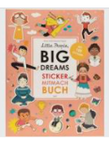 LIttle People, Big Dreams Sticker Activity Book