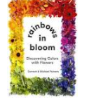 Rainbows in Bloom